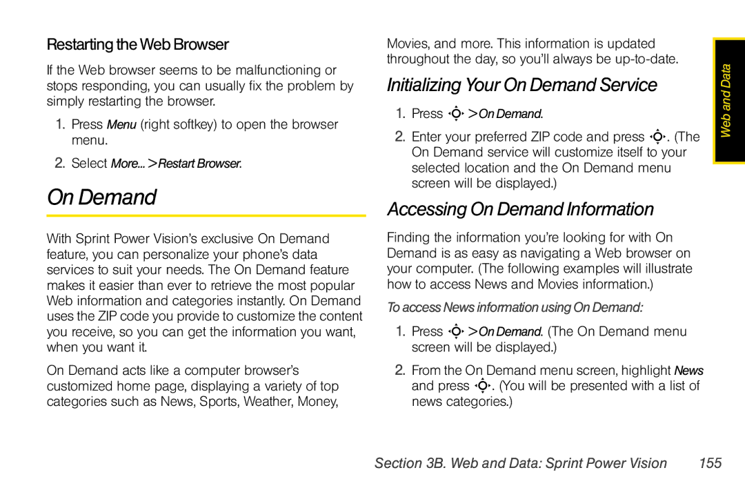 Motorola V950 manual Initializing Your On Demand Service, Accessing On Demand Information, Restarting the Web Browser 