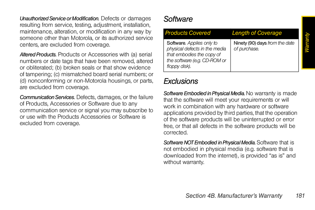 Motorola V950 manual Exclusions, Manufacturer’s Warranty 181, Software. Applies only to, Floppy disk 