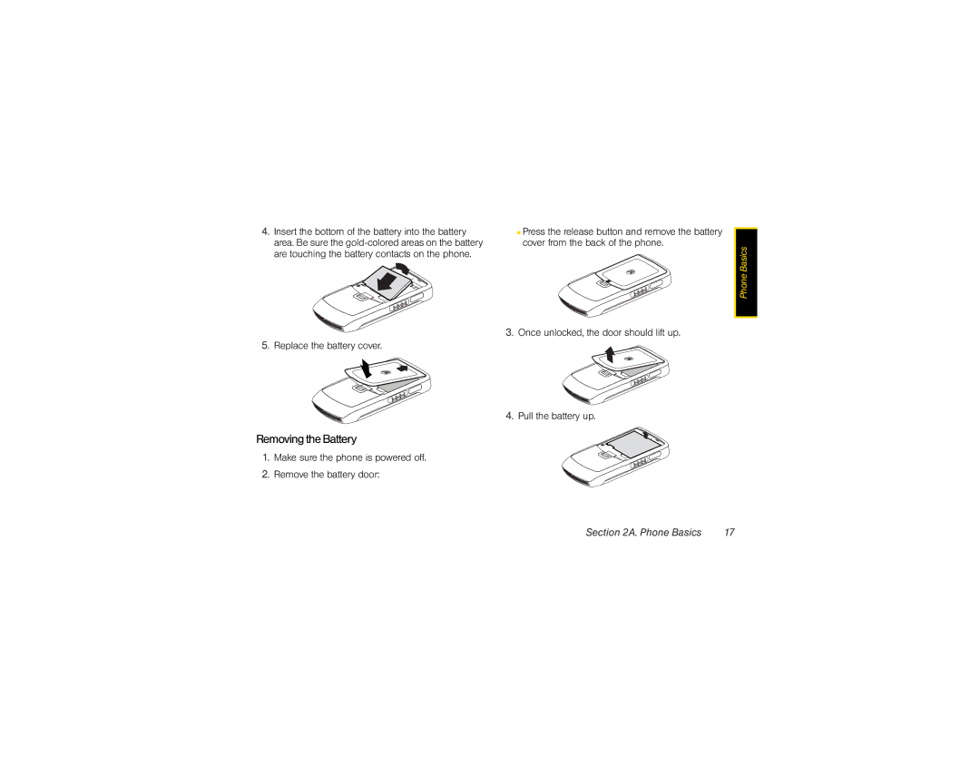 Motorola V950 manual Removing the Battery, Pull the battery up, Make sure the phone is powered off Remove the battery door 