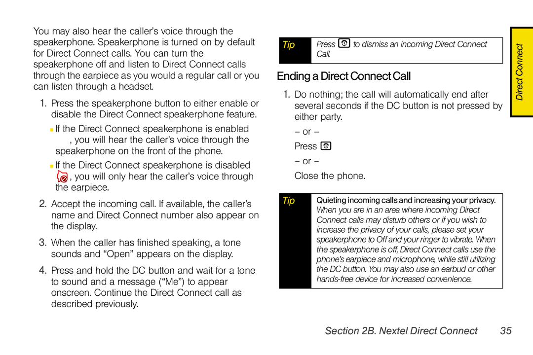 Motorola V950 manual Ending a Direct Connect Call,  If the Direct Connect speakerphone is enabled 