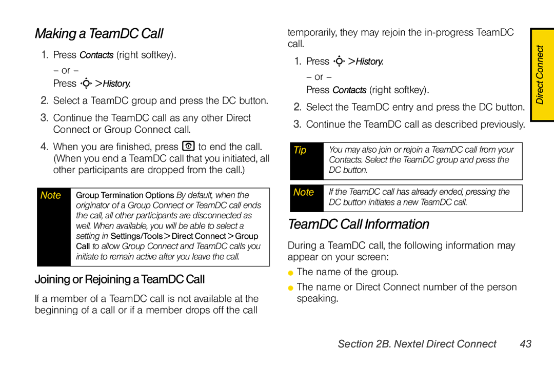 Motorola V950 manual Making a TeamDC Call, TeamDC Call Information, Joining or Rejoining a TeamDC Call, Press SHistory 