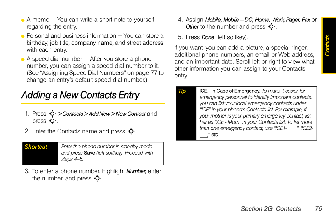 Motorola V950 manual Adding a New Contacts Entry, Enter the Contacts name and press S, Other to the number and press S 