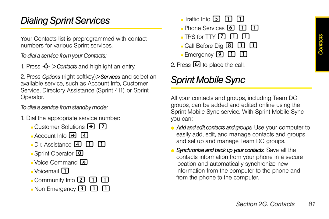 Motorola V950 manual Dialing Sprint Services, Sprint Mobile Sync, To dial a service from your Contacts 