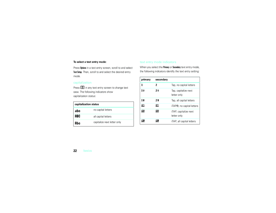 Motorola V9m manual Text entry mode indicators, To select a text entry mode, Capitalization status, Primary Secondary 