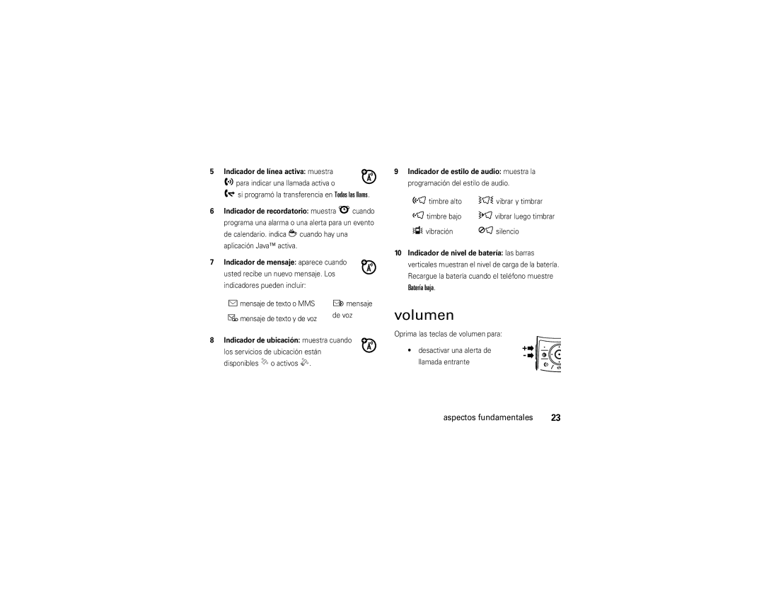 Motorola V9x manual Volumen, Batería baja, Indicador de línea activa muestra, Indicador de recordatorio muestra lcuando 