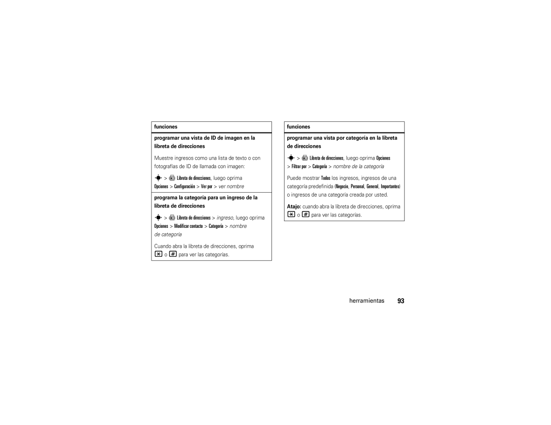 Motorola V9x manual Filtrar por Categoría nombre de la categoría, = Libreta de direcciones ingreso, luego oprima 