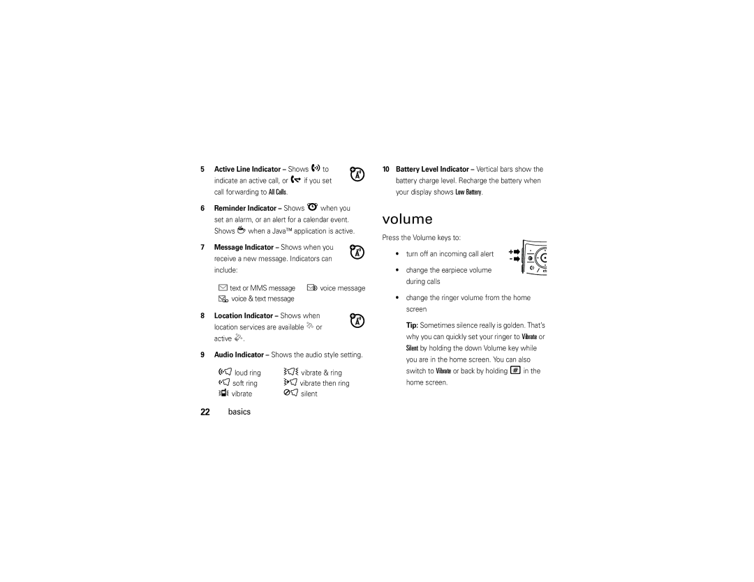 Motorola V9x manual Volume, Call forwarding to All Calls, Reminder Indicator Shows lwhen you, Home screen 