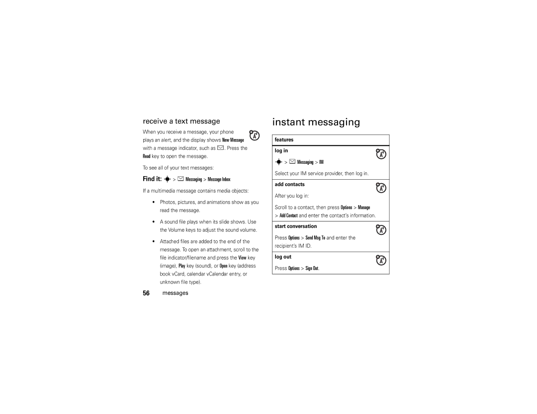 Motorola V9x manual Instant messaging, Receive a text message, Find it s e Messaging Message Inbox, Messaging IM 
