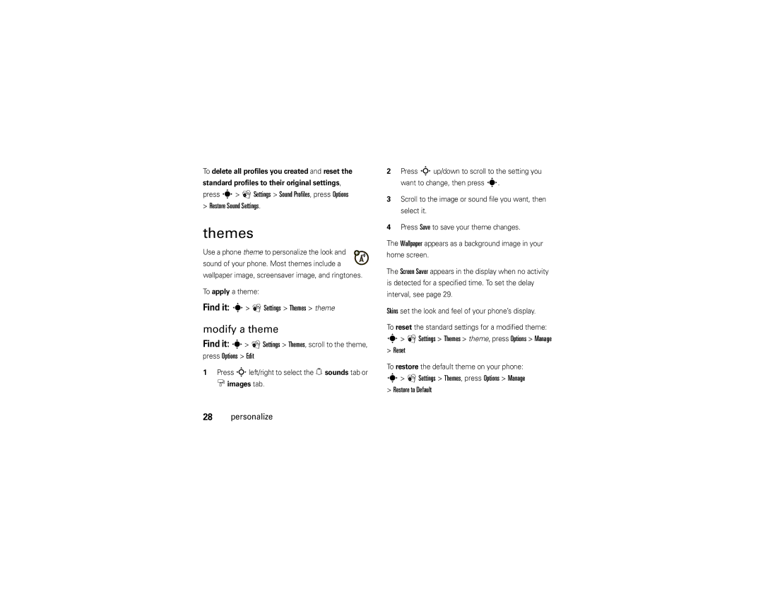 Motorola VA76R manual Modify a theme, Find it s á Settings Themes theme, Press Options Edit, Reset 