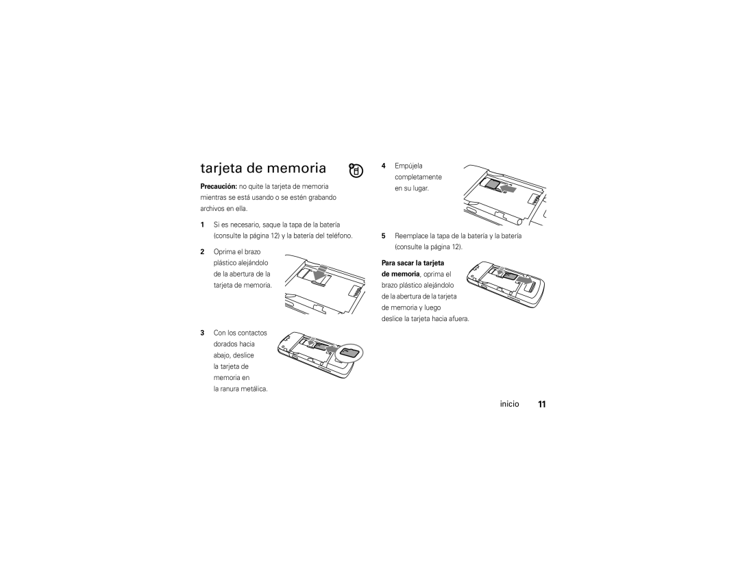 Motorola VE 240 manual Tarjeta de memoria, Para sacar la tarjeta 