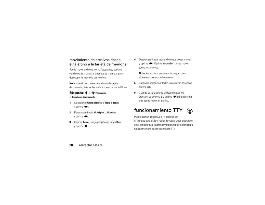 Motorola VE 240 manual Funcionamiento TTY, Que desea mover el archivo, Puede usar un dispositivo TTY opcional con 