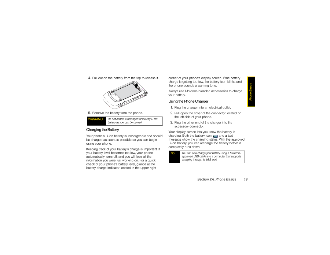 Motorola VE20 manual Charging the Battery, Using the Phone Charger, Charging through its USB port 