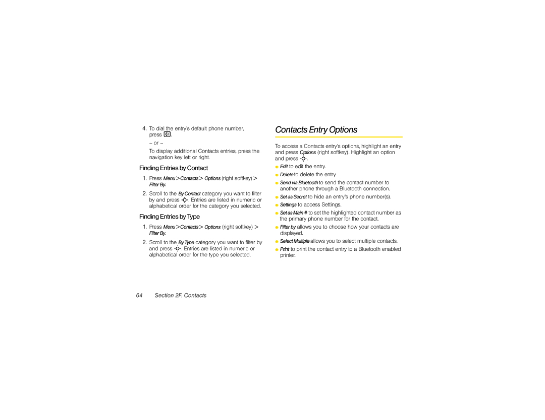 Motorola VE20 manual Contacts Entry Options, Finding Entries by Contact, Finding Entries by Type 