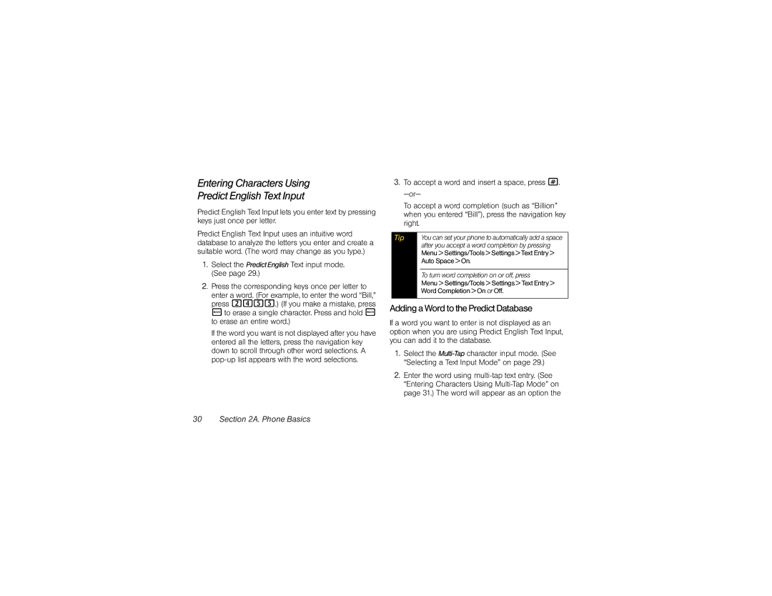 Motorola VE20 manual Entering Characters Using Predict English Text Input, Adding a Word to the Predict Database 