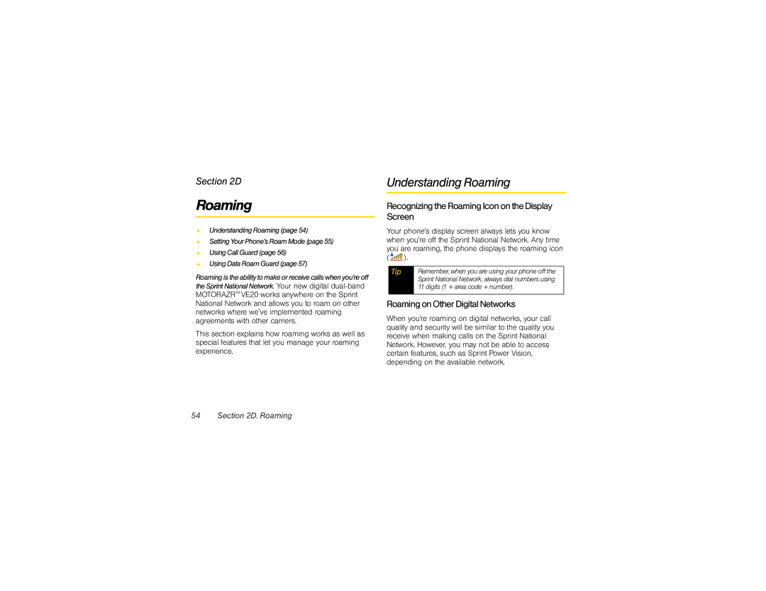 Motorola VE20 manual Understanding Roaming, Recognizing the Roaming Icon on the Display Screen 