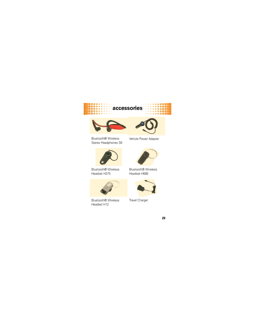 Motorola VE465 manual Accessories, Headset H12 