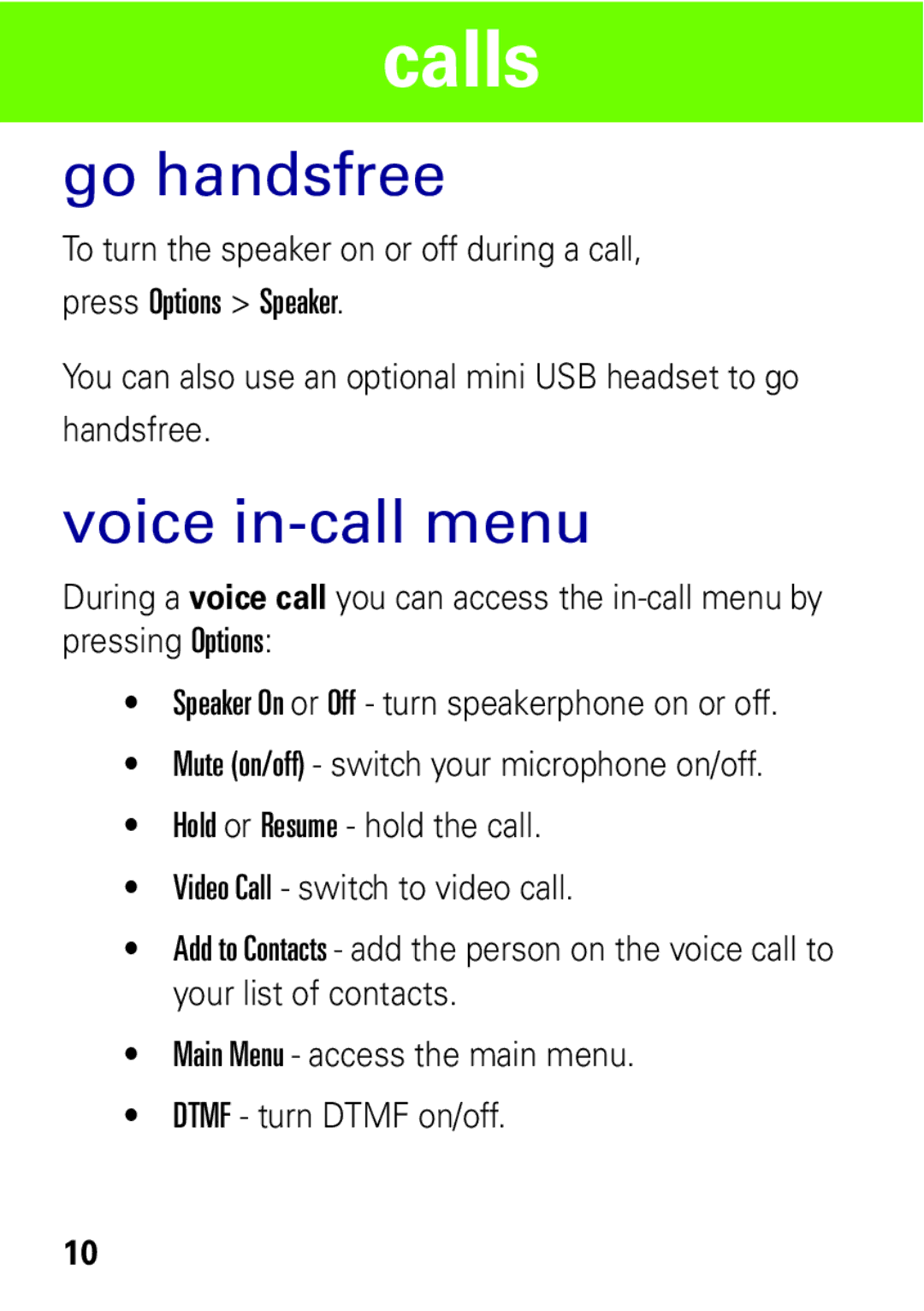 Motorola VE538 manual Go handsfree, Voice in-call menu 