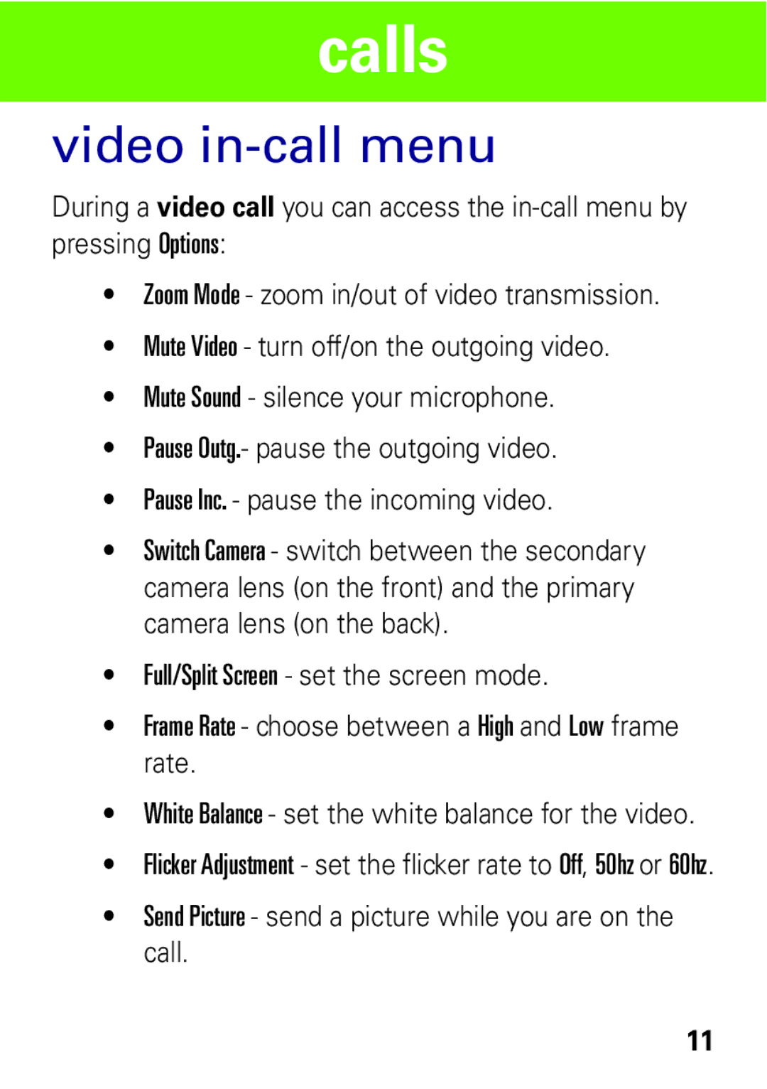 Motorola VE538 manual Video in-call menu 