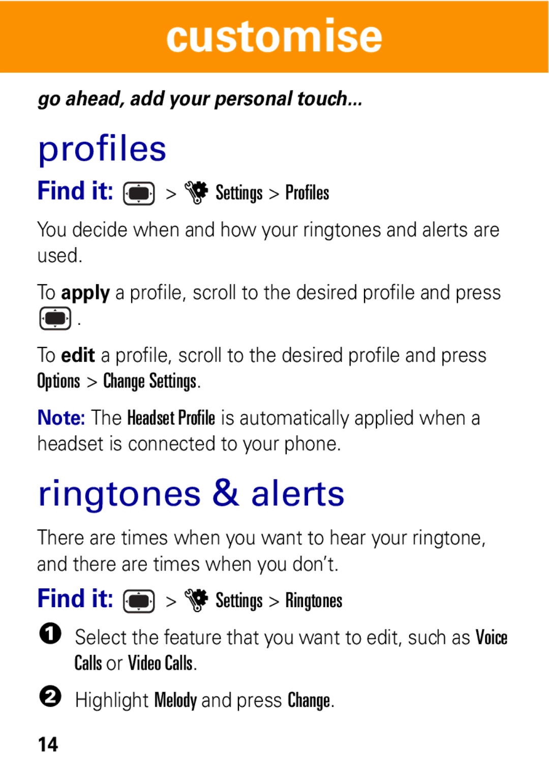 Motorola VE538 manual Customise, Profiles, Ringtones & alerts 