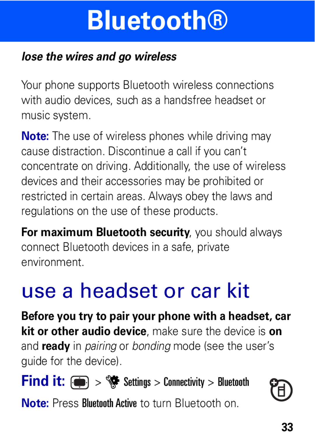 Motorola VE538 manual Bluetooth, Use a headset or car kit, Before you try to pair your phone with a headset, car 