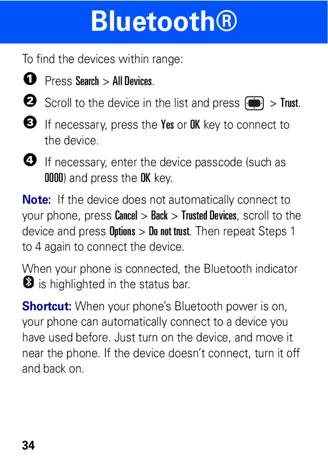 Motorola VE538 manual To find the devices within range Press Search All Devices 