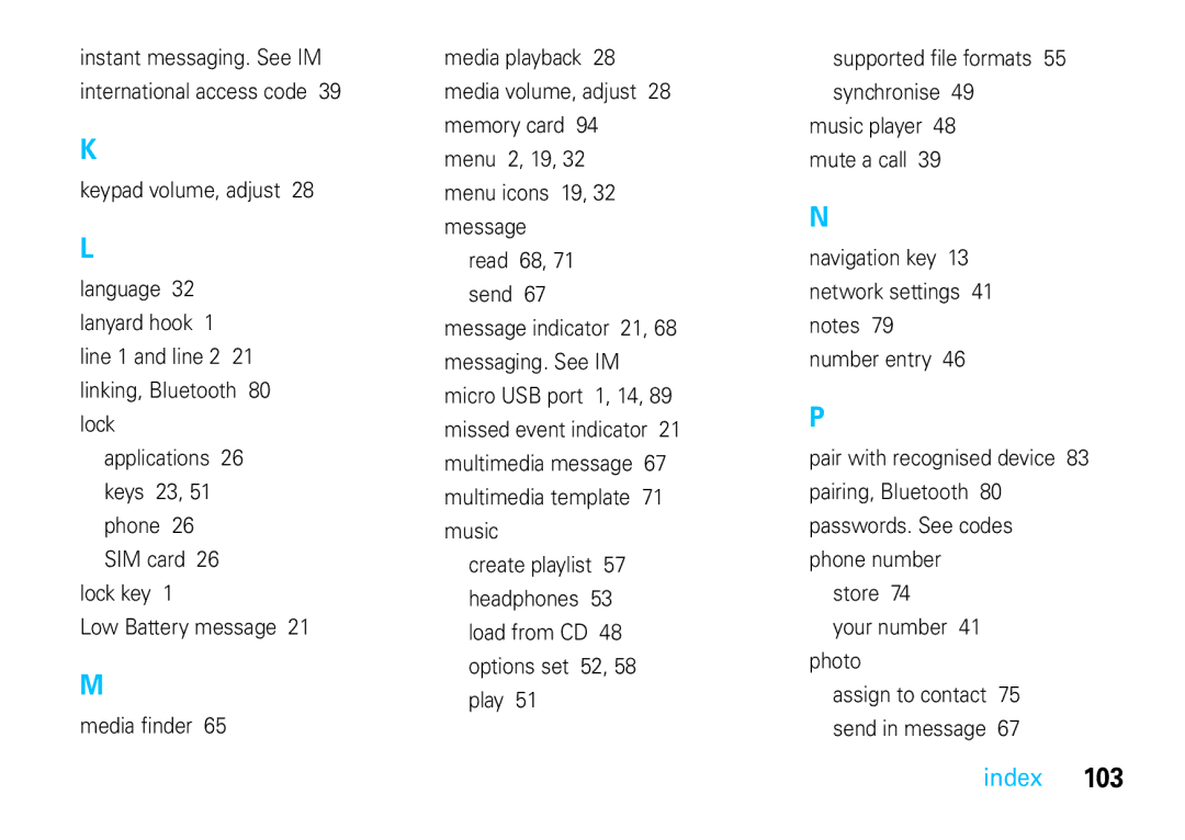 Motorola VE66 manual Instant messaging. See IM international access code 