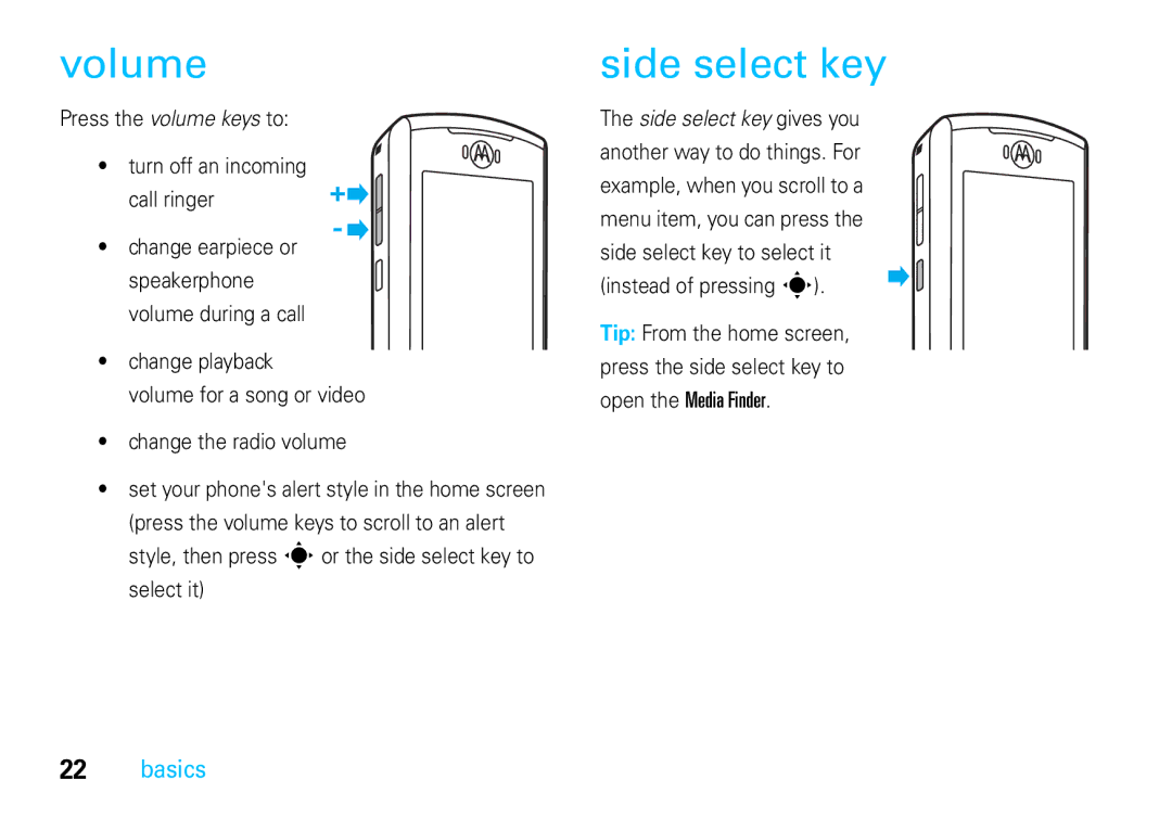 Motorola VE66 manual Volume, Side select key 