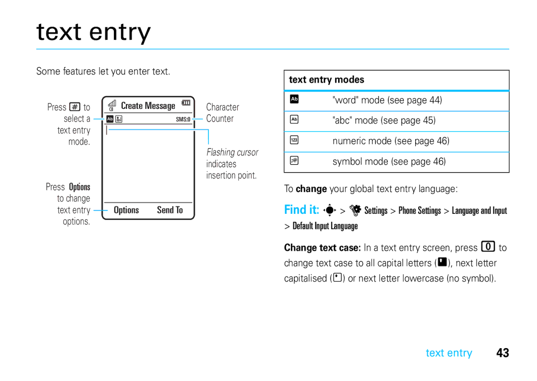 Motorola VE66 manual Default Input Language, Some features let you enter text, Text entry modes 