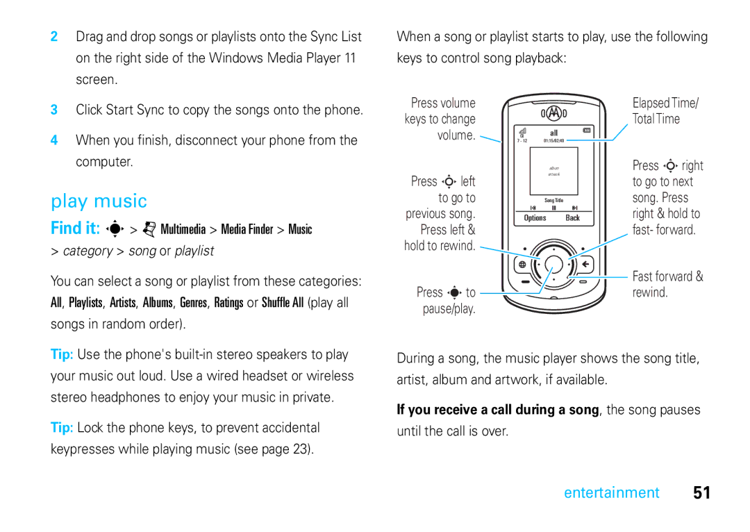 Motorola VE66 Play music, Find it s j Multimedia Media Finder Music, If you receive a call during a song, the song pauses 