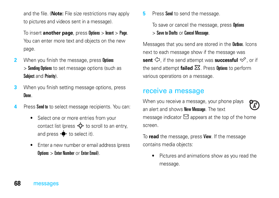 Motorola VE66 manual Receive a message, Subject and Priority, Done, Options Enter Number or Enter Email 