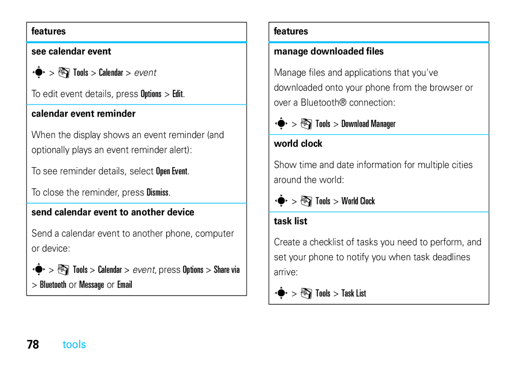 Motorola VE66 manual Tools Calendar event, Bluetooth or Message or Email, Tools Download Manager, Tools World Clock 
