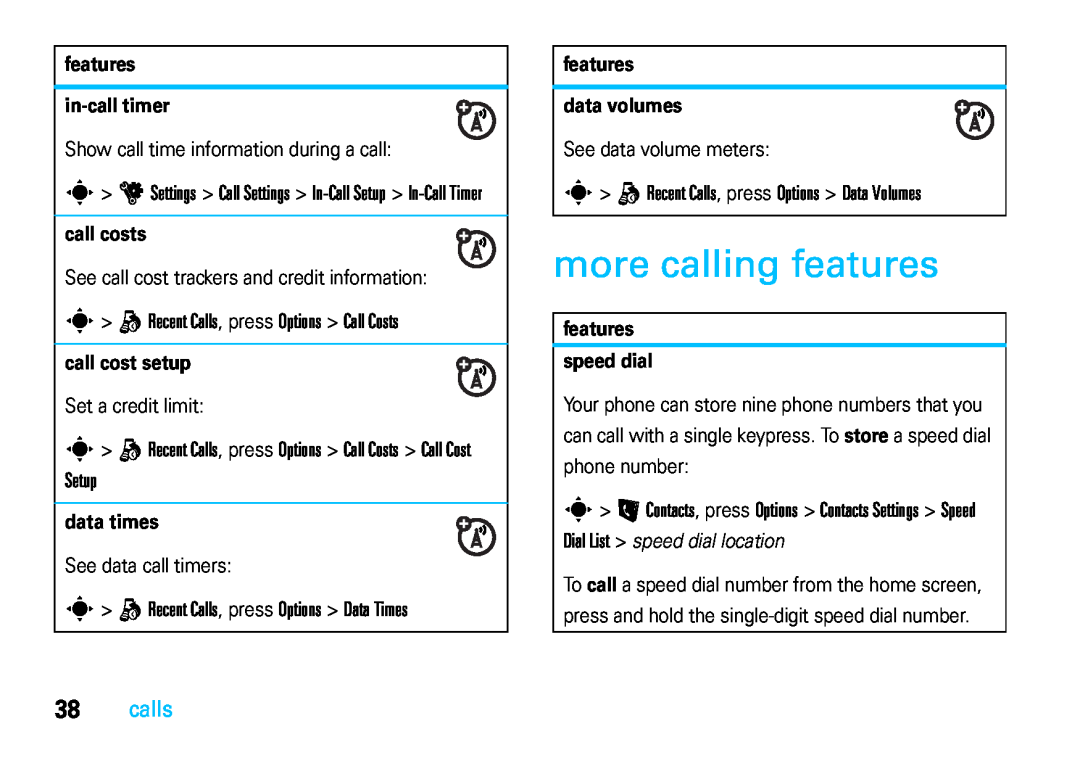 Motorola VE66 more calling features, s q Recent Calls, press Options Call Costs, Setup, calls, features in-call timer 