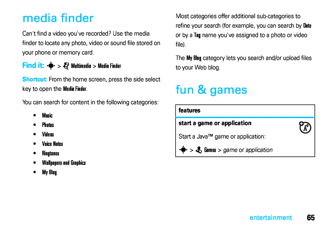 Motorola VE66 manual media finder, fun & games, Find it s j Multimedia Media Finder, My Blog, s T Games game or application 