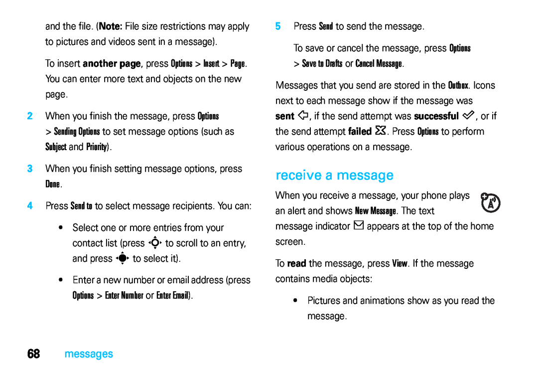 Motorola VE66 manual receive a message, Subject and Priority, Done, Options Enter Number or Enter Email, messages 
