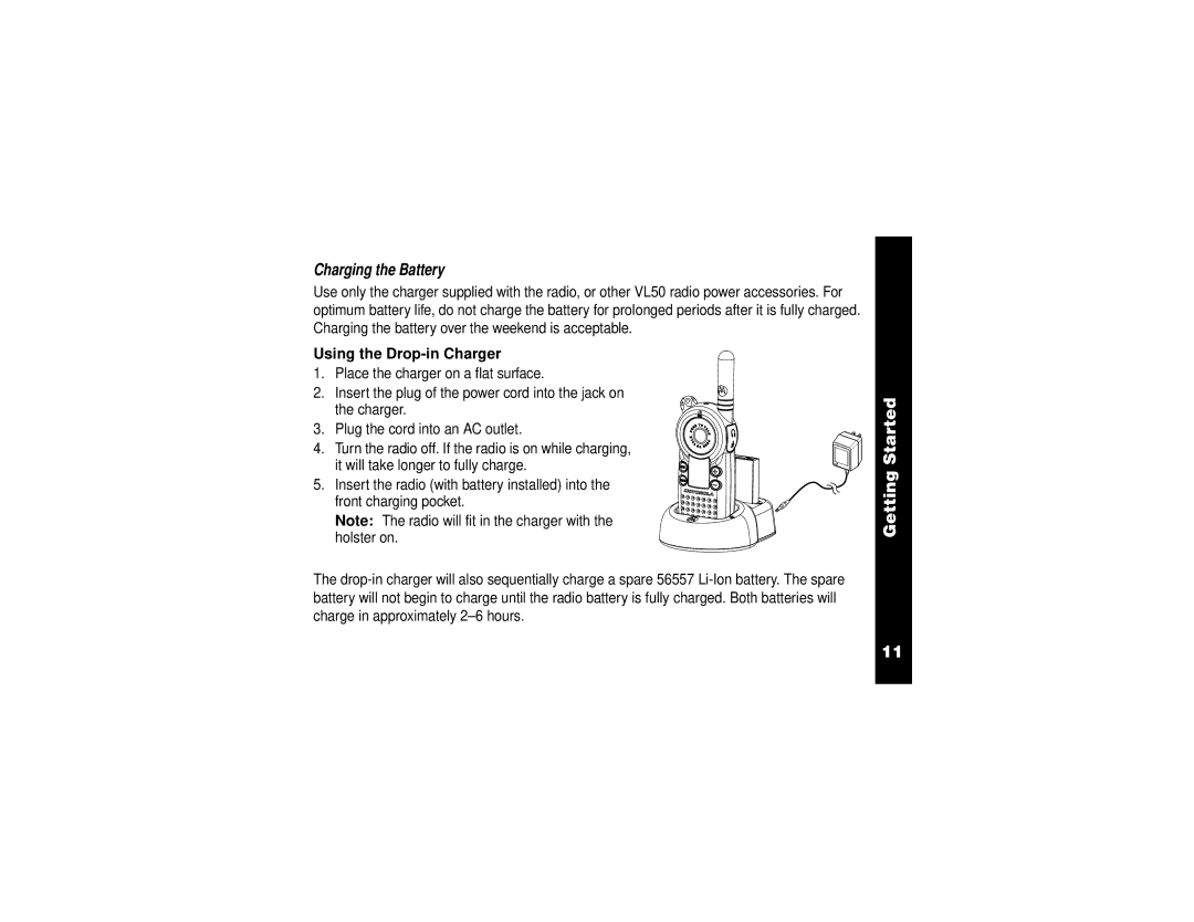 Motorola VL50 manual Using the Drop-in Charger, Charging the Battery 