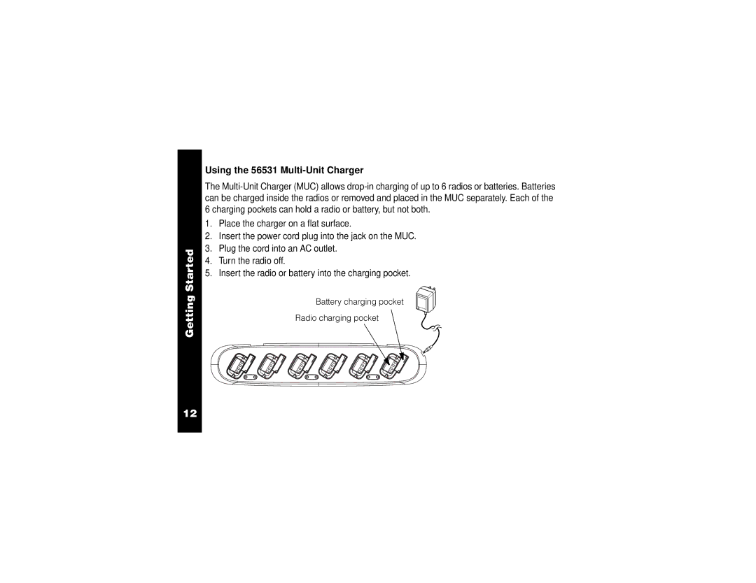 Motorola VL50 manual Using the 56531 Multi-Unit Charger 