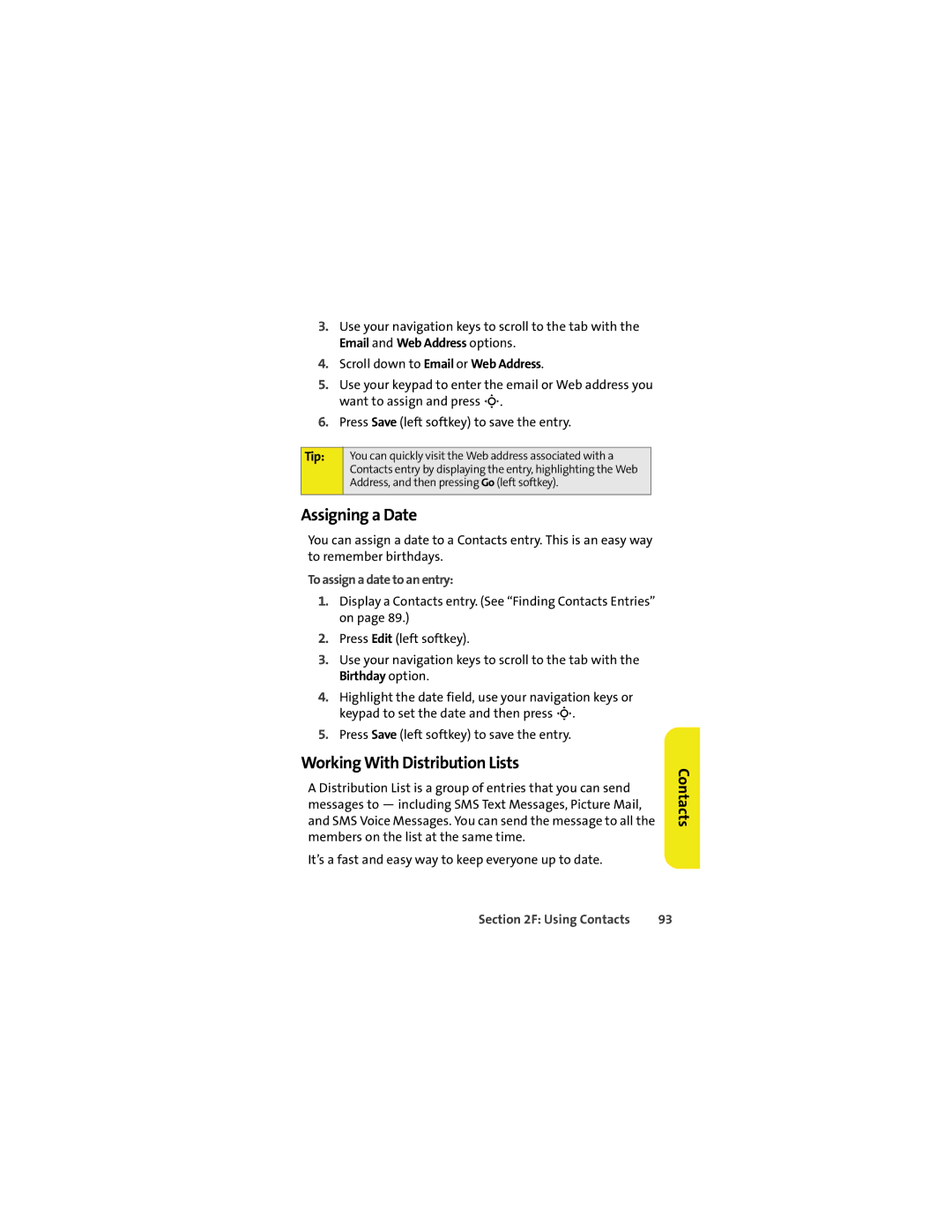 Motorola VM9 manual Assigning a Date, Working With Distribution Lists, To assign a date to an entry 