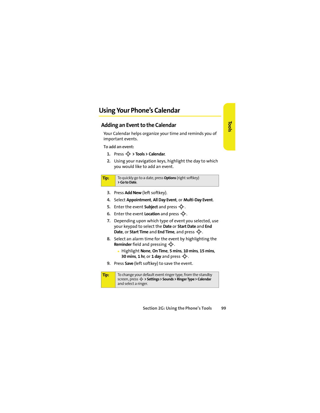 Motorola VM9 manual Using Your Phone’s Calendar, Adding an Event to the Calendar, Tools, To add an event 