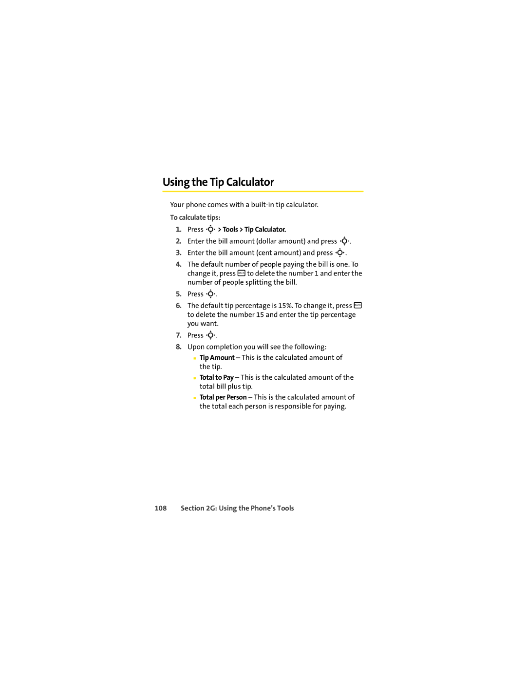 Motorola VM9 manual Using the Tip Calculator, To calculate tips, Press S Tools Tip Calculator 