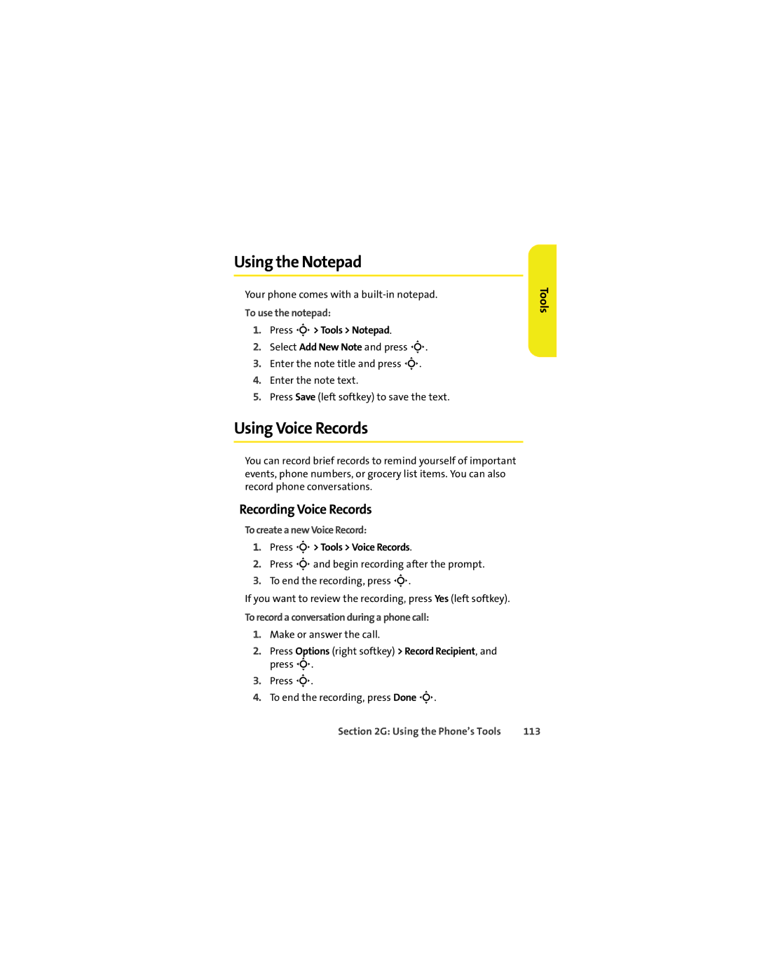 Motorola VM9 manual Using the Notepad, Using Voice Records, Recording Voice Records 