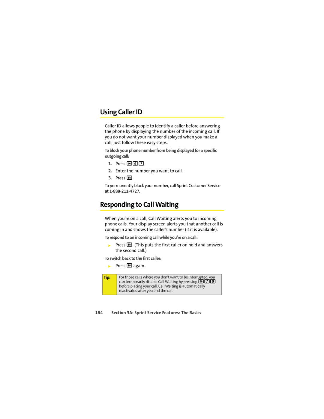 Motorola VM9 manual Using Caller ID, Responding to Call Waiting, To respond to an incoming call while you’re on a call 