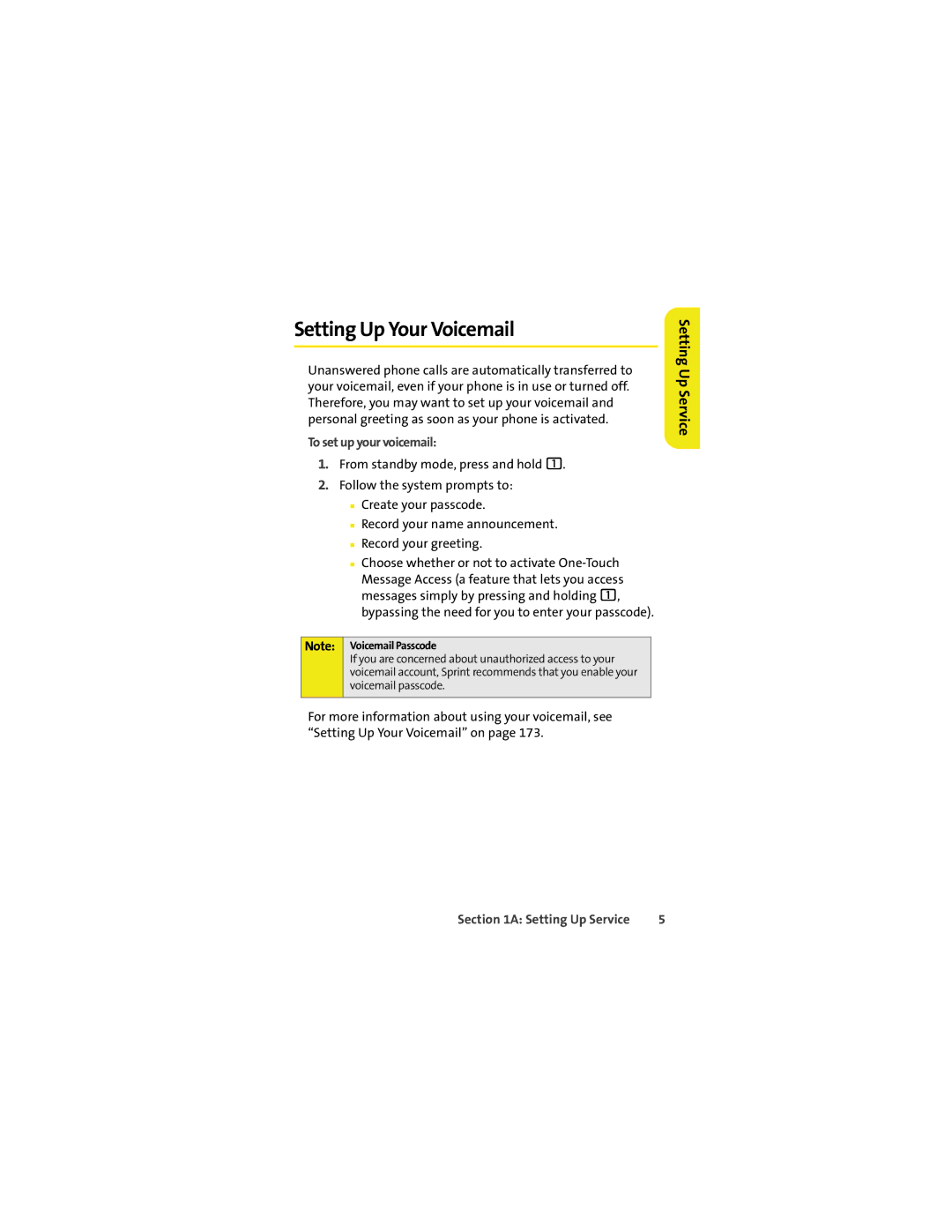 Motorola VM9 manual Setting Up Your Voicemail, To set up your voicemail 