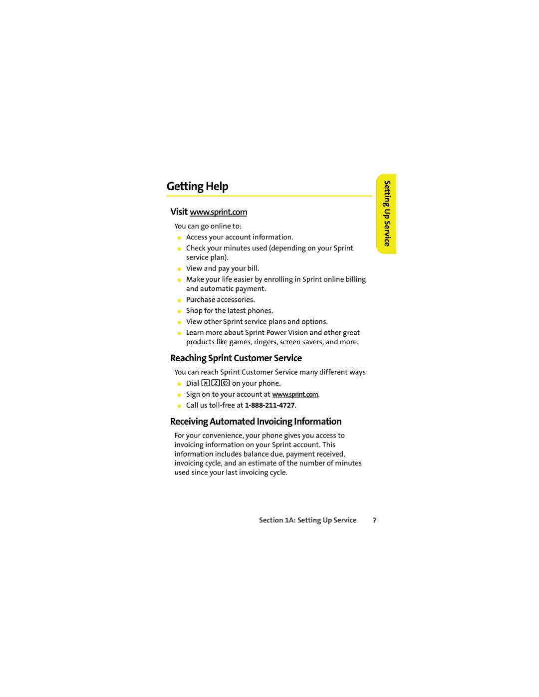 Motorola VM9 manual Getting Help, Reaching Sprint Customer Service, Receiving Automated Invoicing Information 