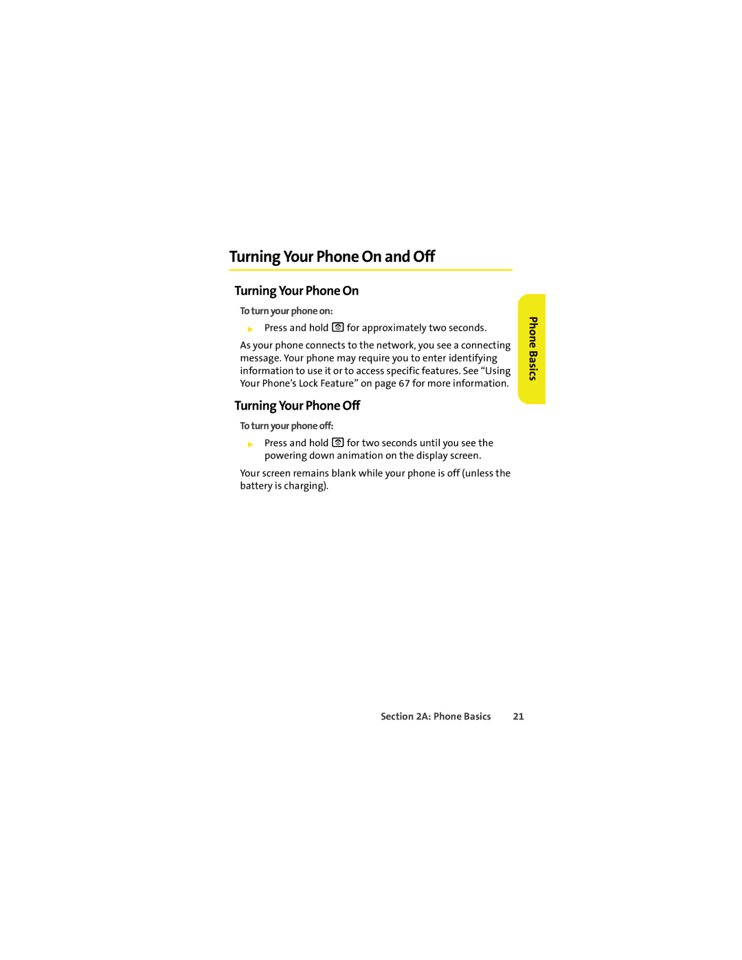 Motorola VM9 manual Turning Your Phone On and Off, Turning Your Phone Off, To turn your phone on, To turn your phone off 