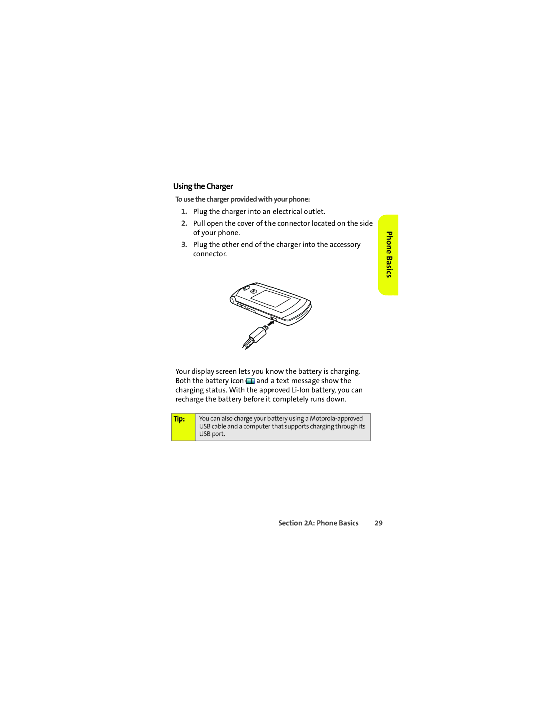 Motorola VM9 manual Using the Charger, To use the charger provided with your phone 