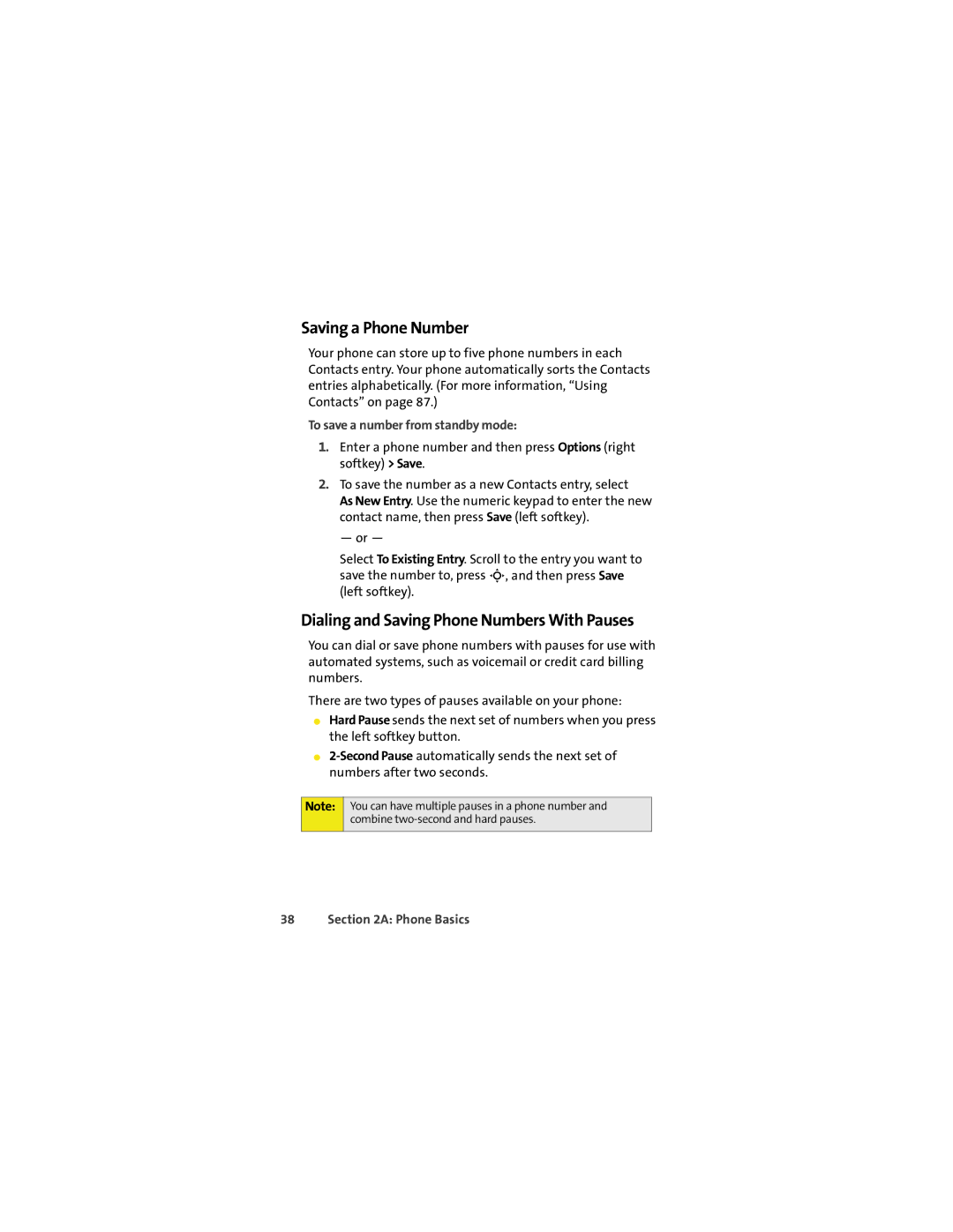 Motorola VM9 manual Saving a Phone Number, Dialing and Saving Phone Numbers With Pauses, To save a number from standby mode 