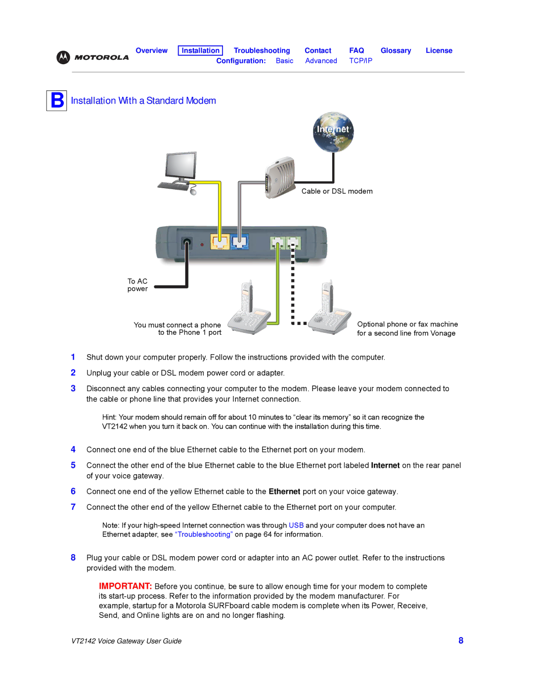 Motorola VT2142 manual Installation With a Standard Modem 