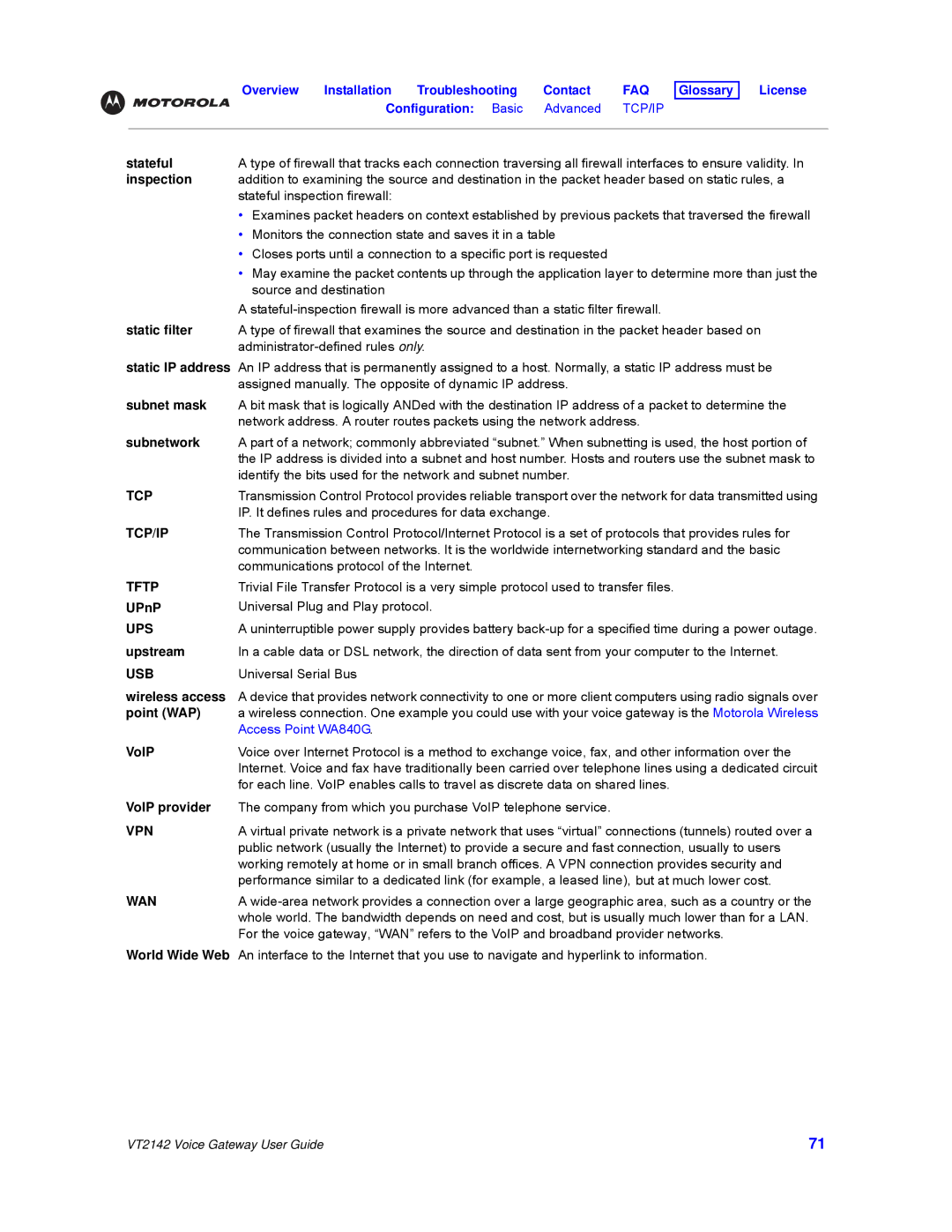 Motorola VT2142 Stateful, Inspection, Static filter, Static IP address, Subnet mask, Subnetwork, UPnP, Upstream, Point WAP 