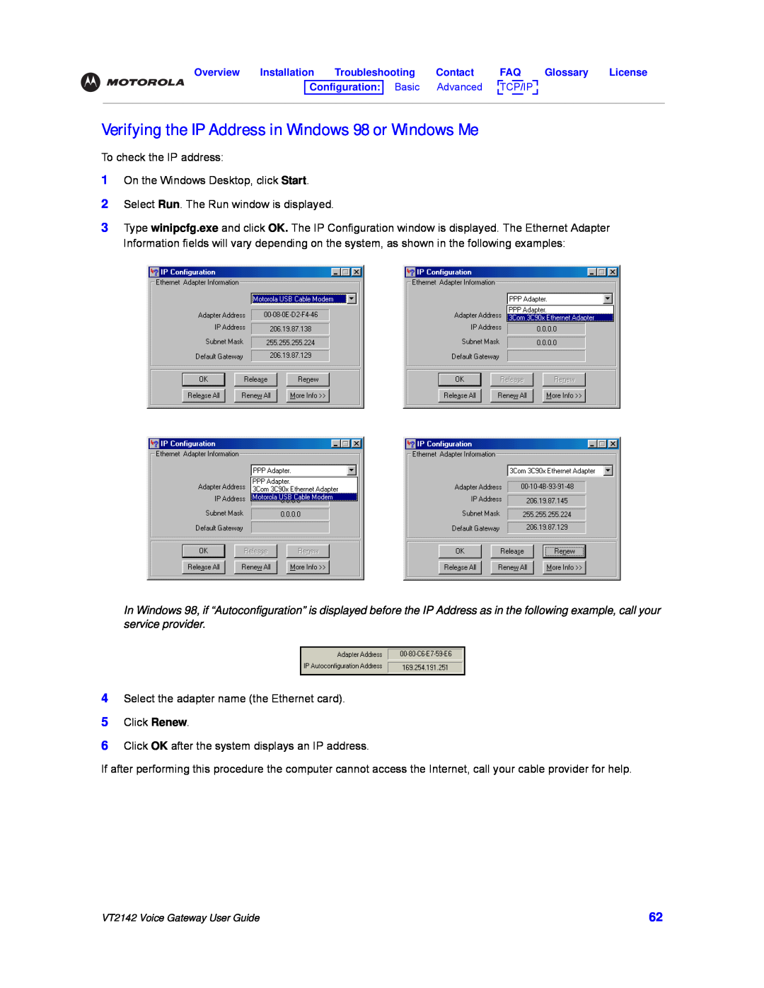 Motorola VT2142 manual Verifying the IP Address in Windows 98 or Windows Me 