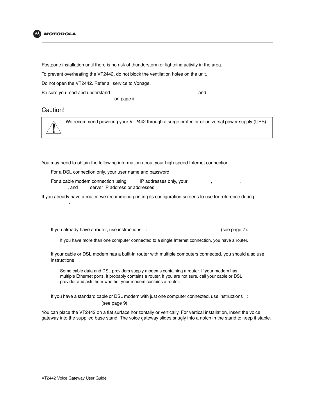 Motorola manual Precautions, Gather Information, Connect the VT2442 